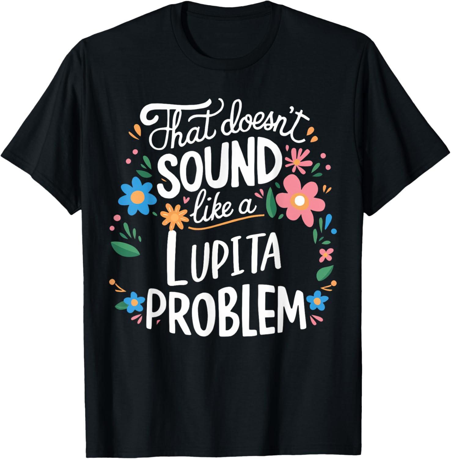 Lupita Personalized Cute Girls Lupita Name T-Shirt - T-Shirt | Black