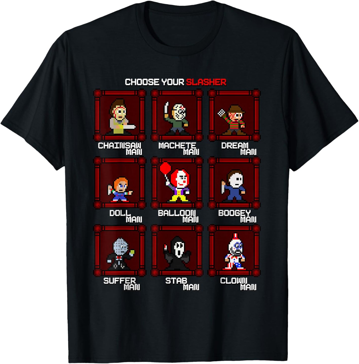 Choose Your Slasher! T-Shirt - T-Shirt | Black