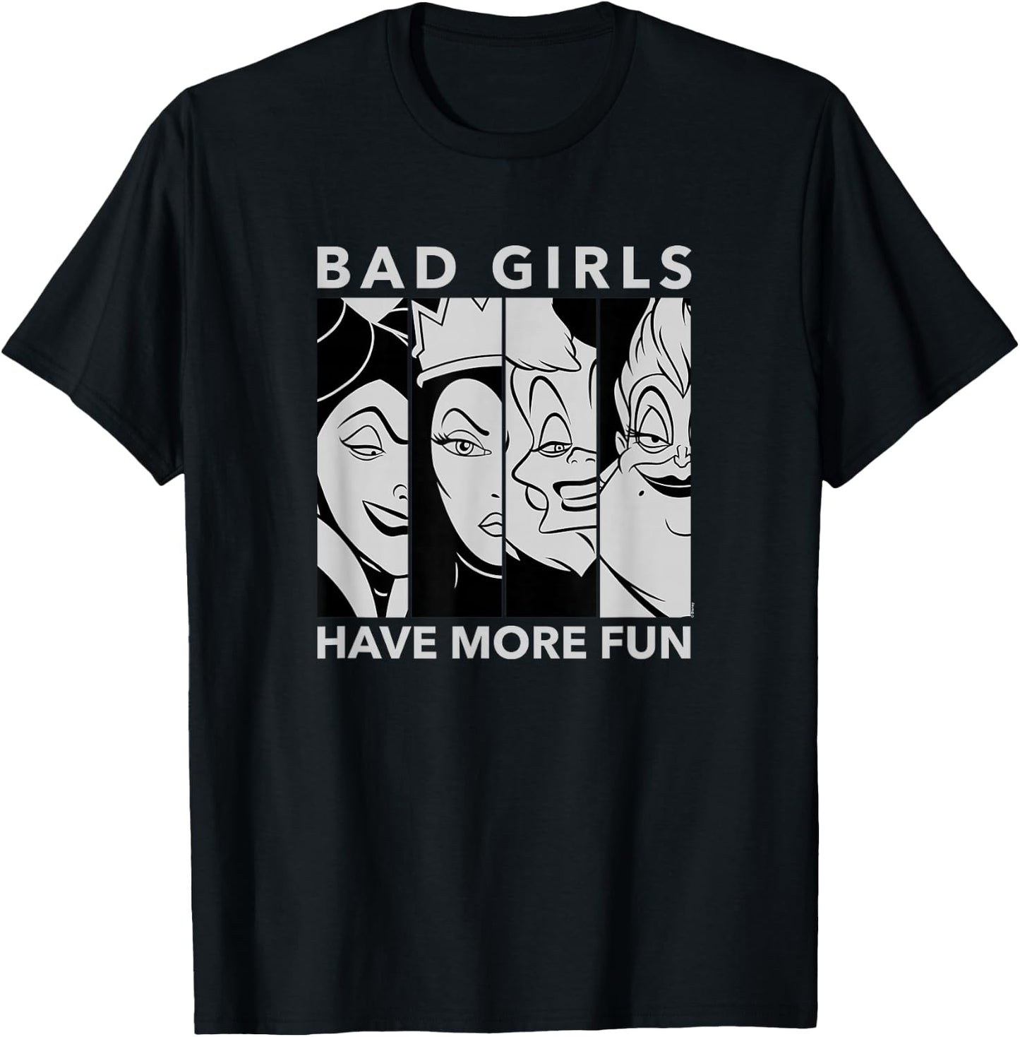 Disney Villains - Bad Girls Have More Fun T-Shirt - T-Shirt | Black