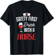 Safety First Drink With A Nurse Gift For A Nurse T-Shirt - T-Shirt | Black