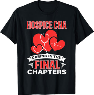 Hospice CNA Caring in the Final Chapters T-Shirt - T-Shirt | Black