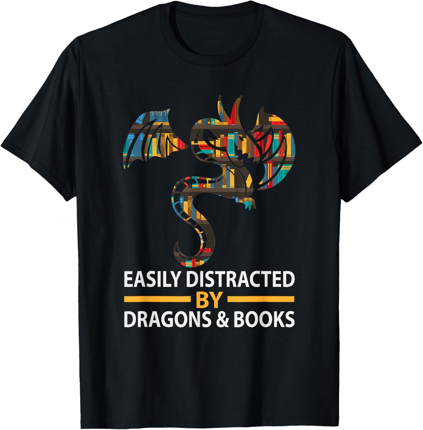 Easily Distracted By Books And Dragon T-Shirt - T-Shirt | Black