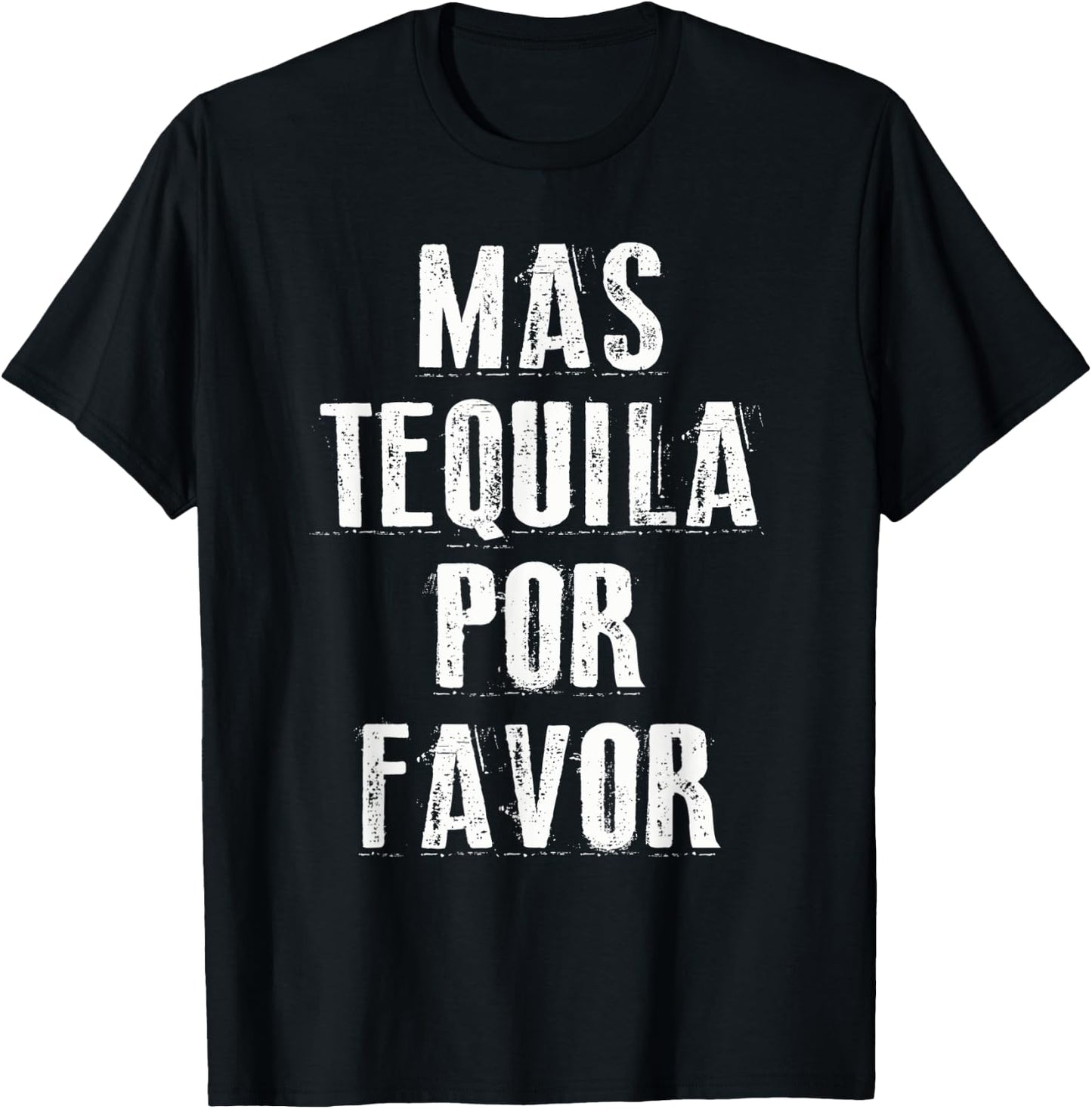Mas Tequila Por Favor Shirt Cinco De Mayo Mexican Party T-Shirt - T-Shirt | Black