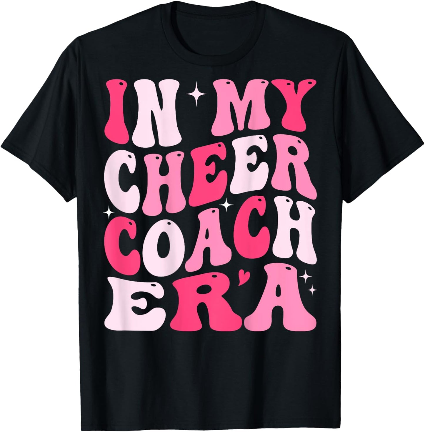 In My Cheer Coach Era Groovy (On Back) T-Shirt - T-Shirt | Black