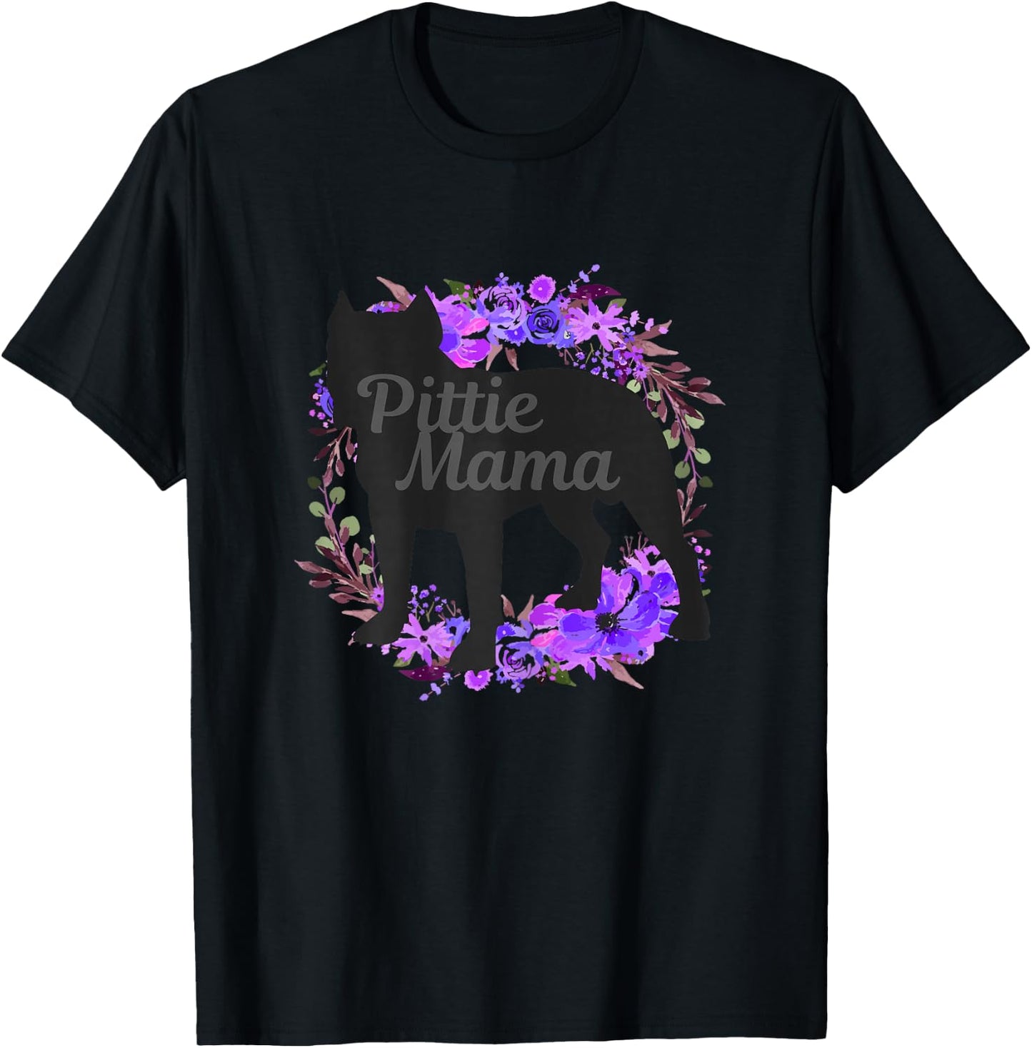 Pitbull Mom Pittie Mama Dog Lover Funny Mother's Day Gift T-Shirt - T-Shirt | Black