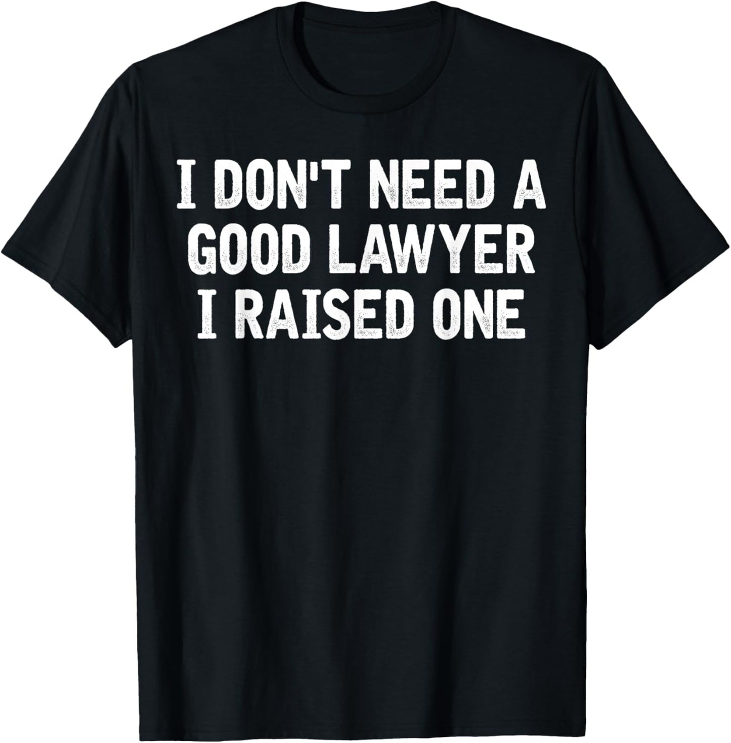 Lawyer Parents Father Mother Law School Graduate Graduation T-Shirt - T-Shirt | Black