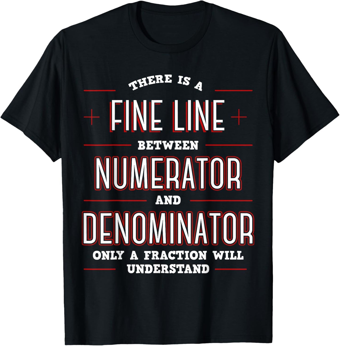 Cool Math Apparel Black Math Algebraic Fractions Number Ratios Integers Division T-Shirt - T-Shirt | Black