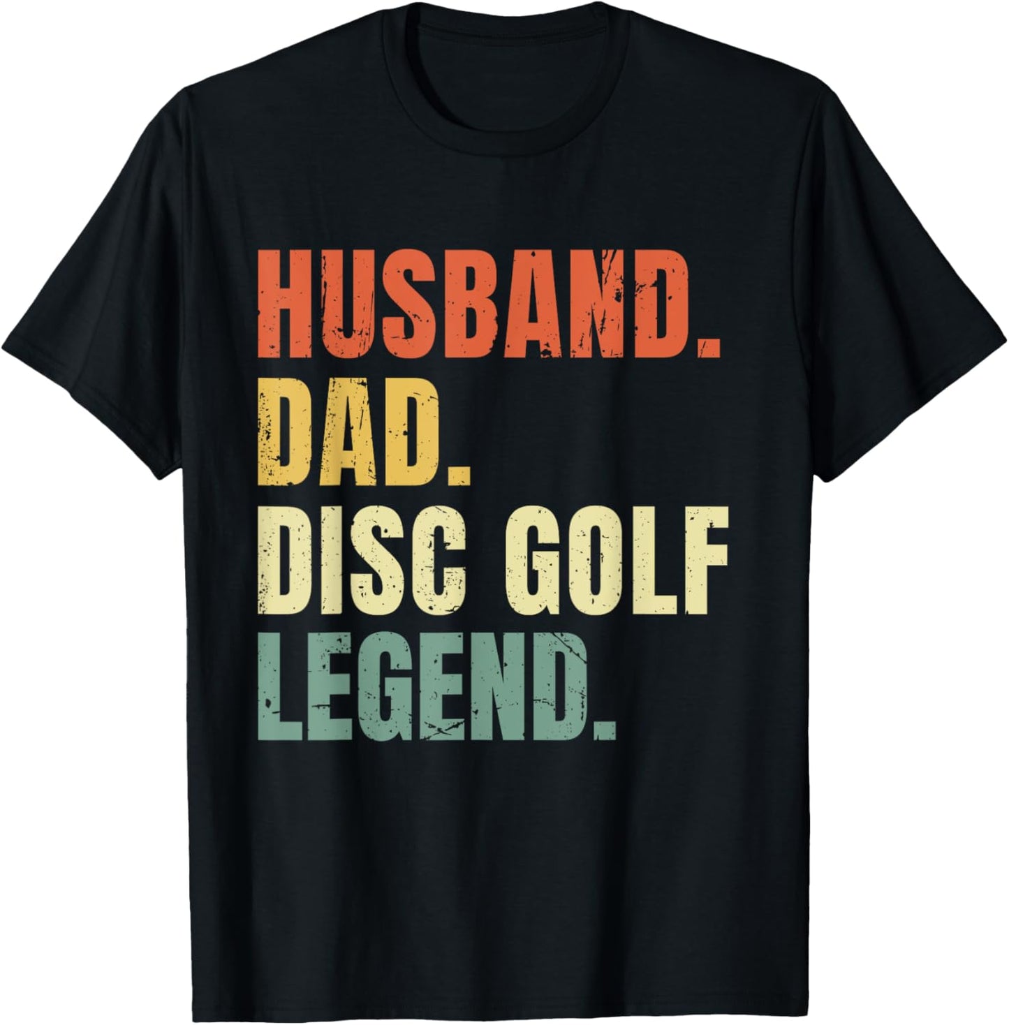 Husband Dad Disc Golf Legend Funny Vintage Father's Day T-Shirt - T-Shirt | Black