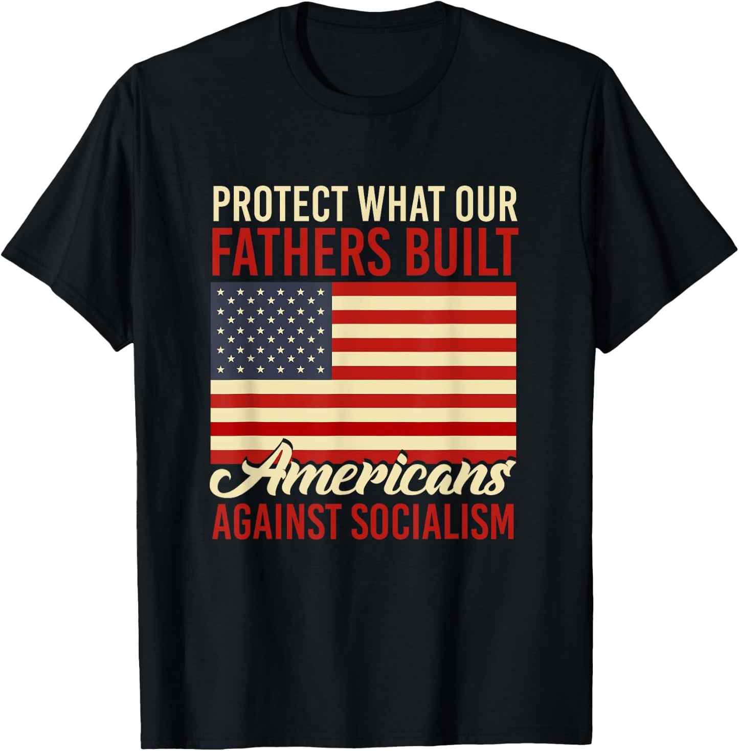 Americans Against Socialism Anti Socialism T-Shirt - T-Shirt | Black