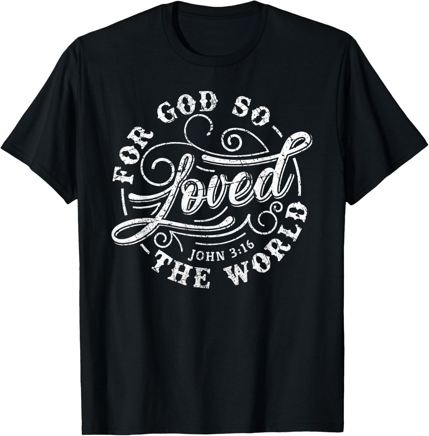 John 3:16 Bible Verse T-Shirt - T-Shirt | Black