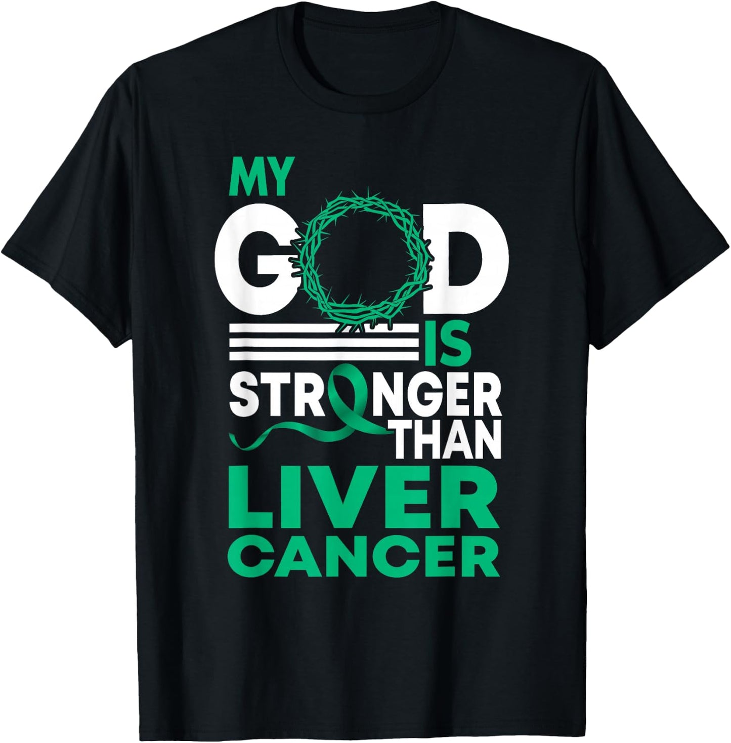 Faith My God Is Stronger Than Liver Cancer Awareness T-Shirt - T-Shirt | Black