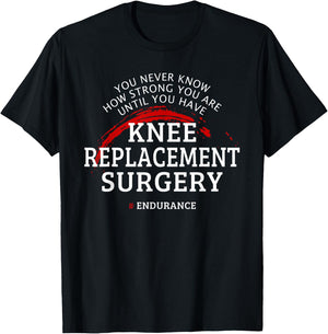 Knee Replacement Surgery Recovery Get Well T-Shirt - T-Shirt | Black