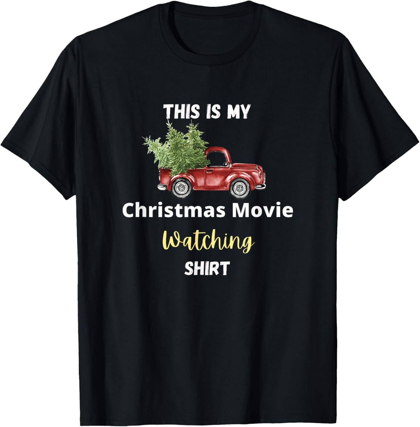 This is My Christmas Movie Watching T-Shirt - T-Shirt | Black