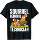 Squirrel Removal Technician Funny Squirrel Hunting T-Shirt - T-Shirt | Black