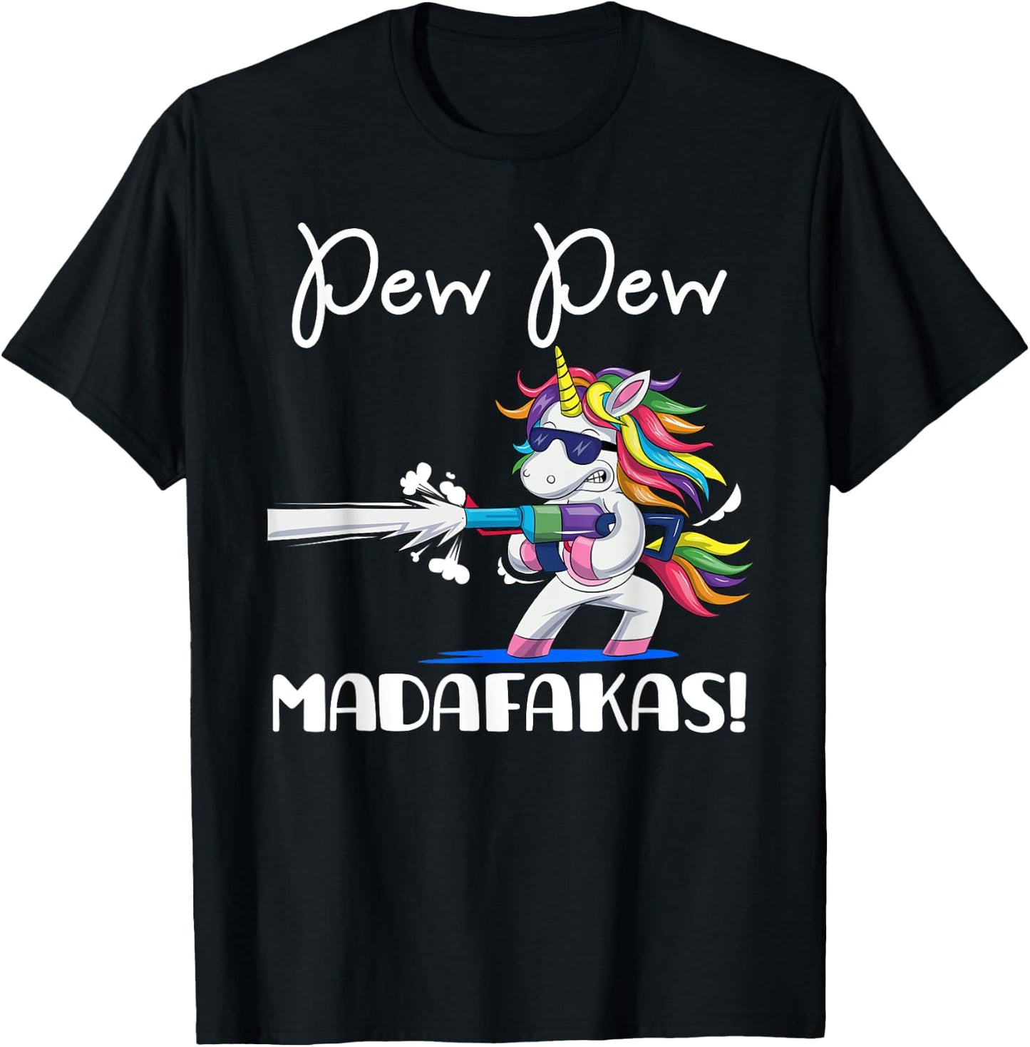 Unicorn PewPewPew Madafakas Crazy Pew Unicorn Funny Gift T-Shirt - T-Shirt | Black
