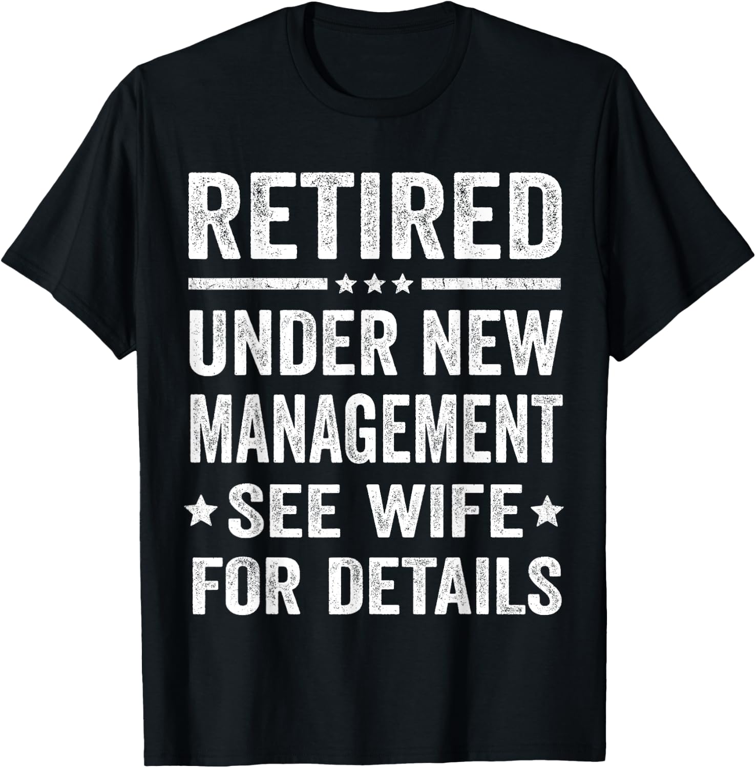 Funny Retirement Party Dad Humor Retired Husband Gift T-Shirt - T-Shirt | Black
