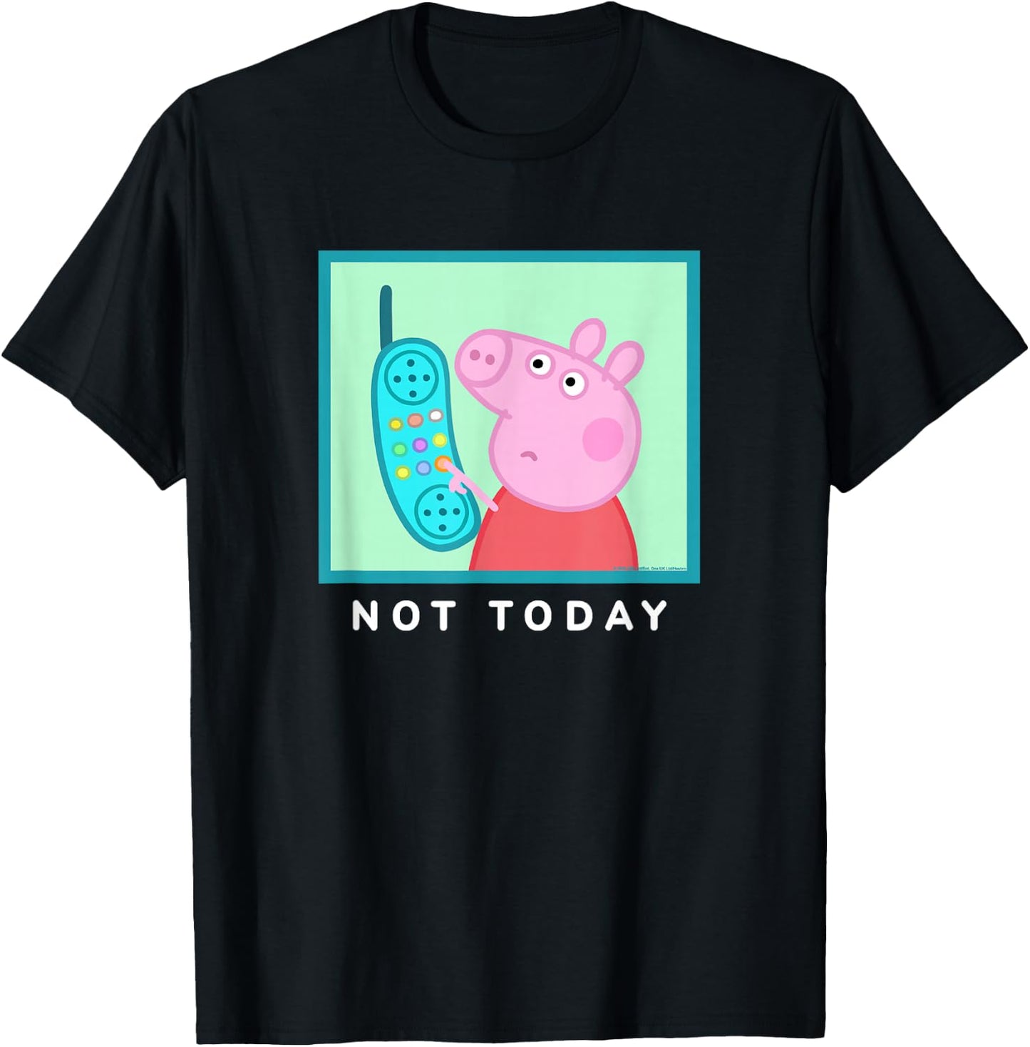 Peppa Pig Not Today T-Shirt - T-Shirt | Black