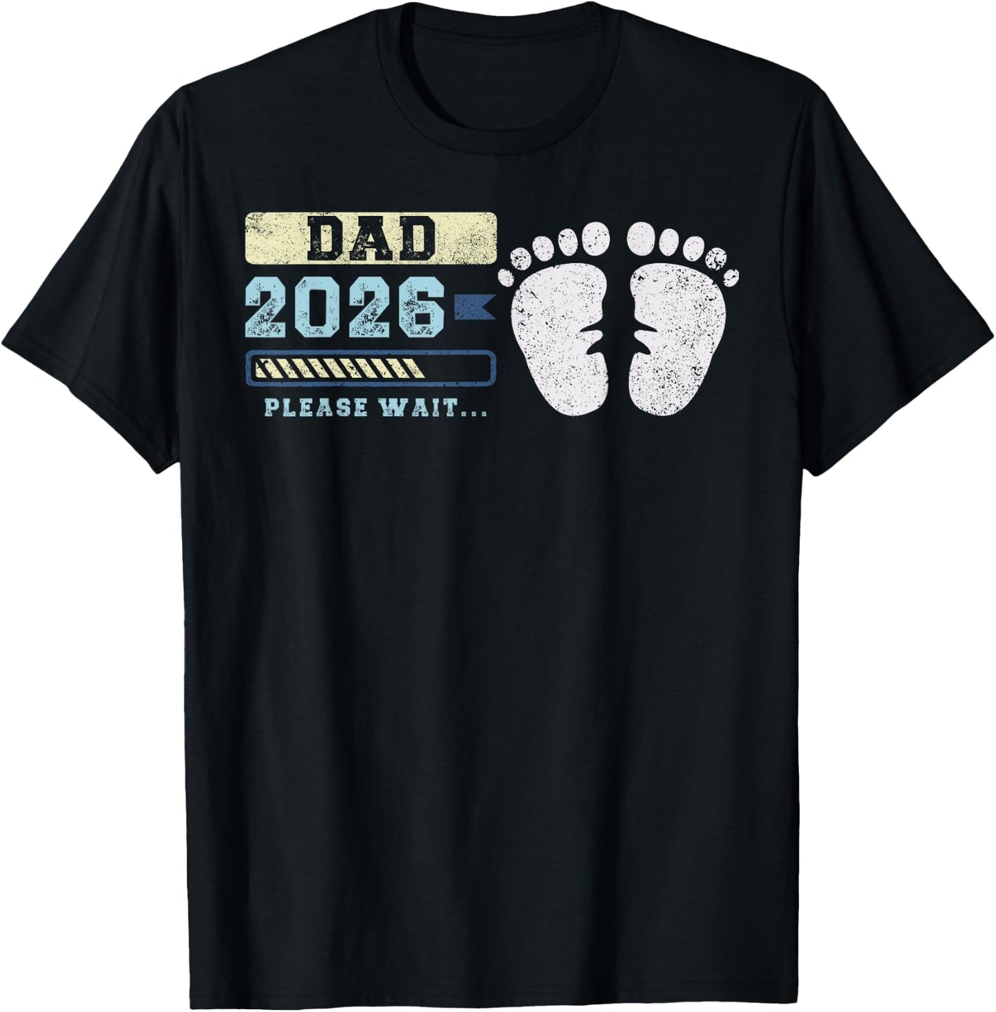 Dad 2026, Baby Announcement, Expecting Father, Fatherhood T-Shirt - T-Shirt | Black