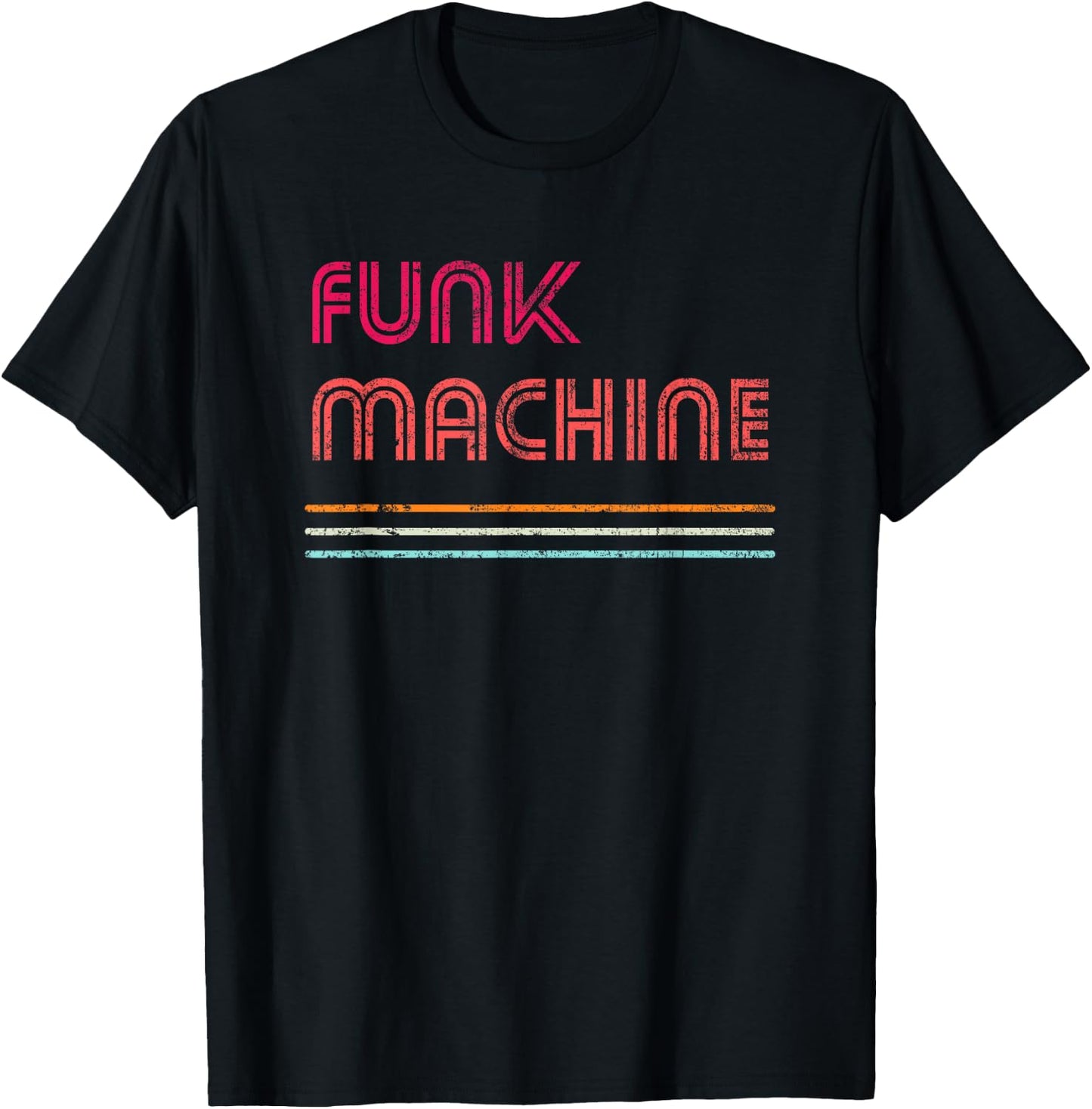 Funk Machine - Retro Disco lover Funky Theme Vintage T-Shirt - T-Shirt | Black