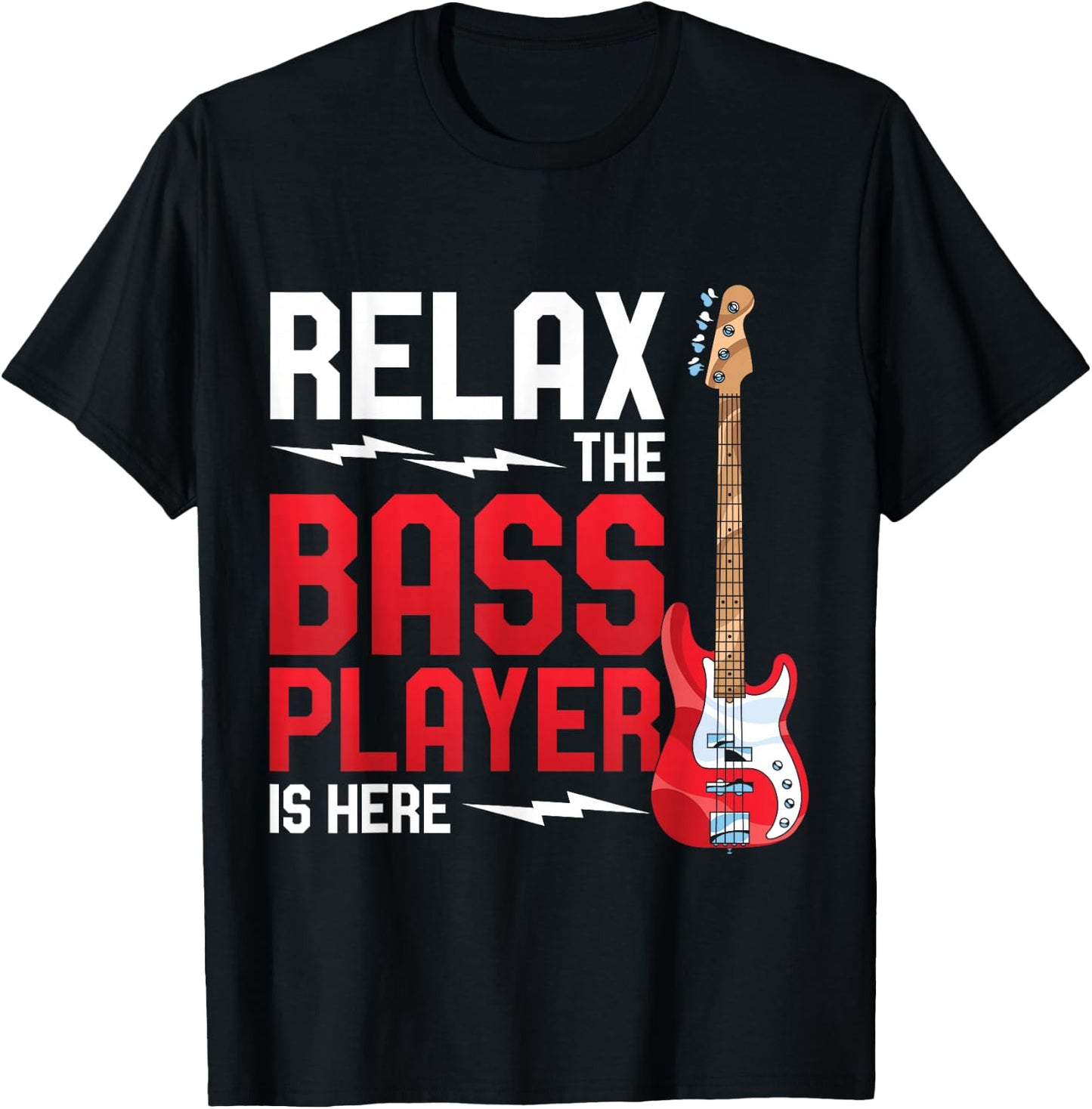 Entspann dich der Bassist ist hier Funny Bass Guitar T-Shirt - T-Shirt | Black