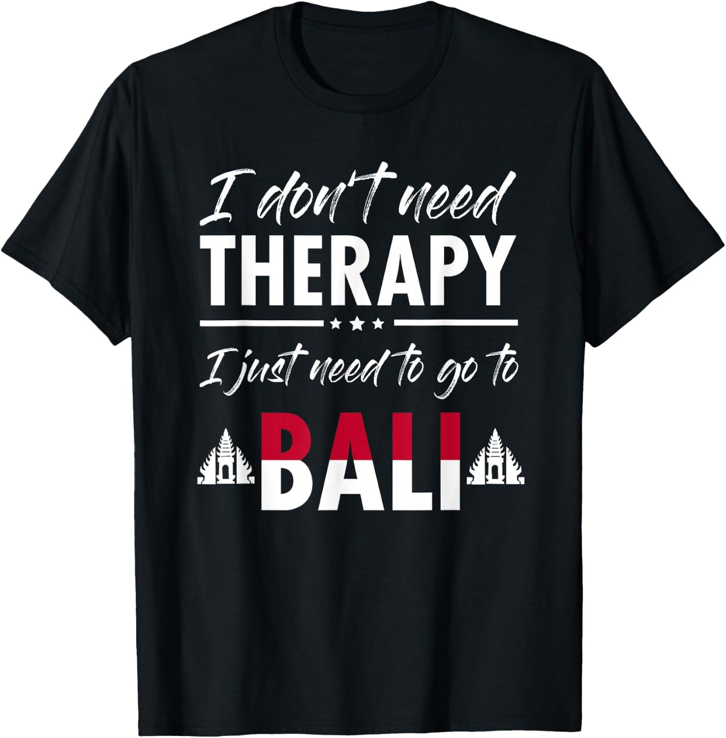 Bali Travel Gift Indonesia Asian Lover T-Shirt - T-Shirt | Black