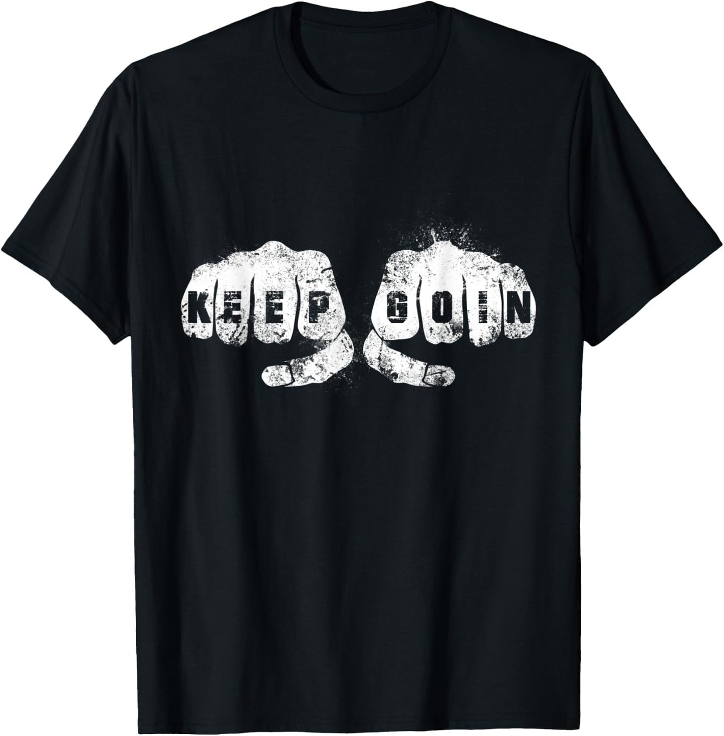 KEEP GOIN and Keep on Going UP Knuckle Hand Academy Vintage T-Shirt - T-Shirt | Black