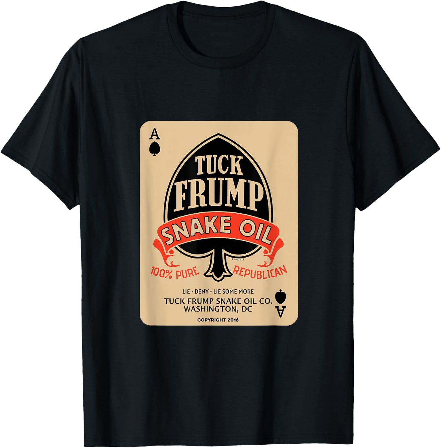 Tuck Frump Snake Oil® (Copyright 2020 FITO) T-Shirt - T-Shirt | Black