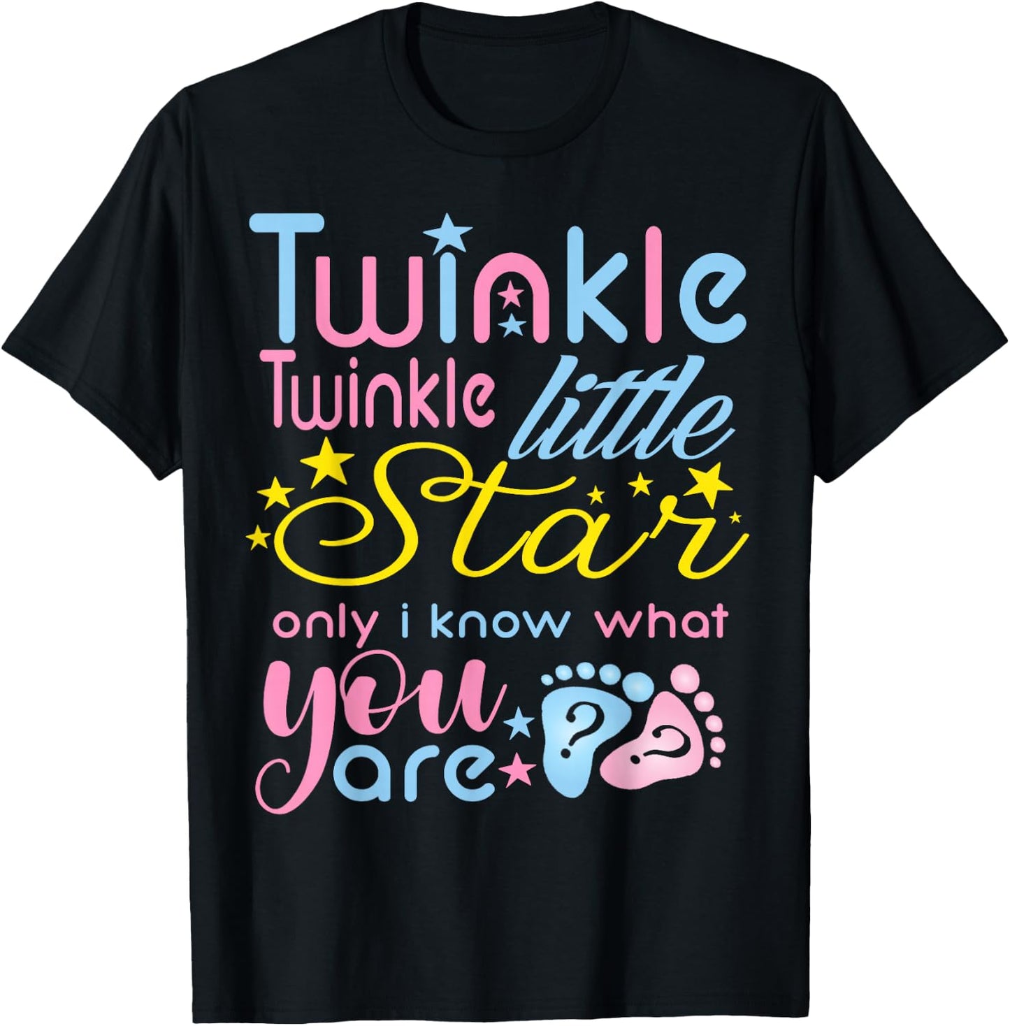 Twinkle Twinkle Little Star Only I Know Gender Keeper Reveal T-Shirt - T-Shirt | Black