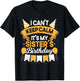 I Can't Keep Calm It's My Sister Birthday Party Gift T-Shirt - T-Shirt | Black