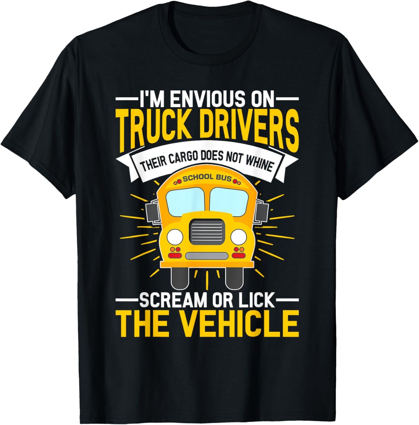 Funny School Bus Driver T-Shirt - T-Shirt | Black