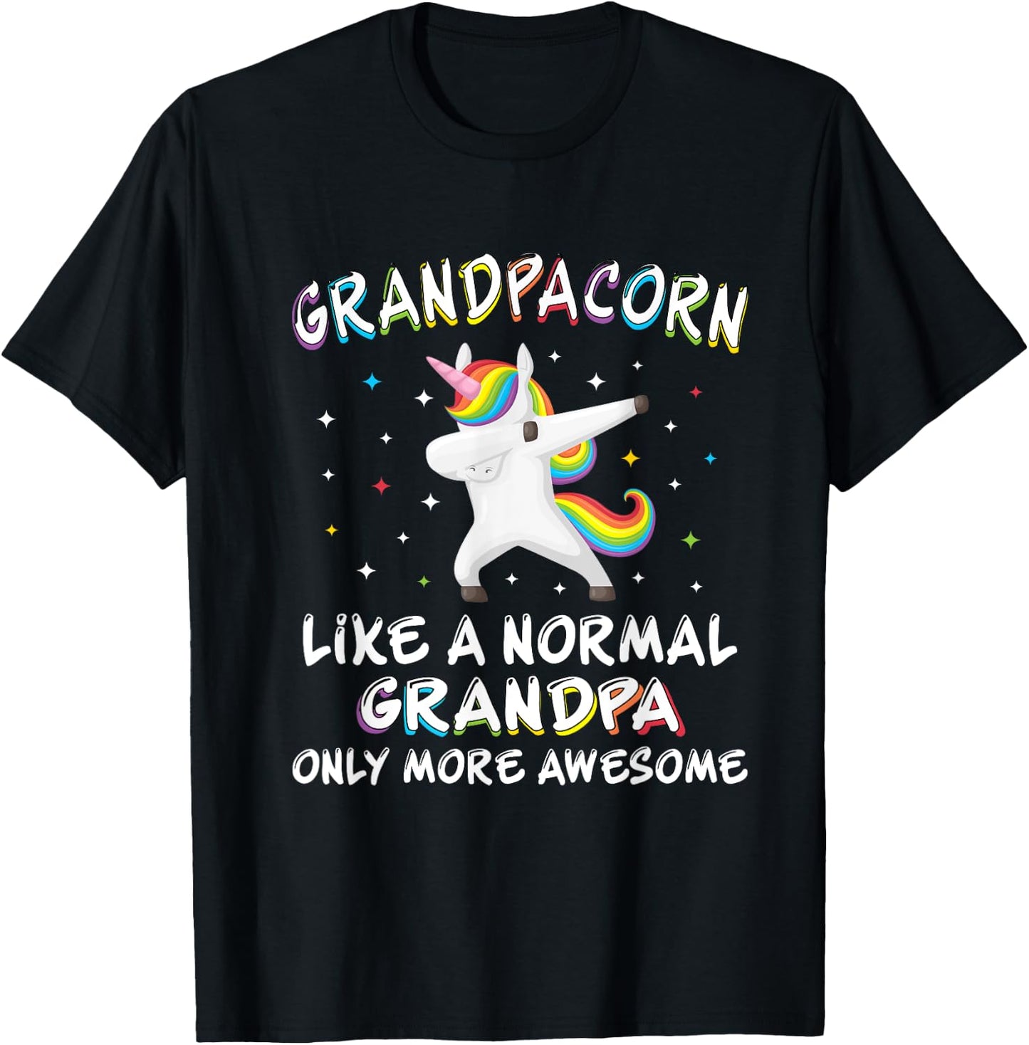 Grandpacorn -like a normal grandpa only more awesome T-Shirt - T-Shirt | Black