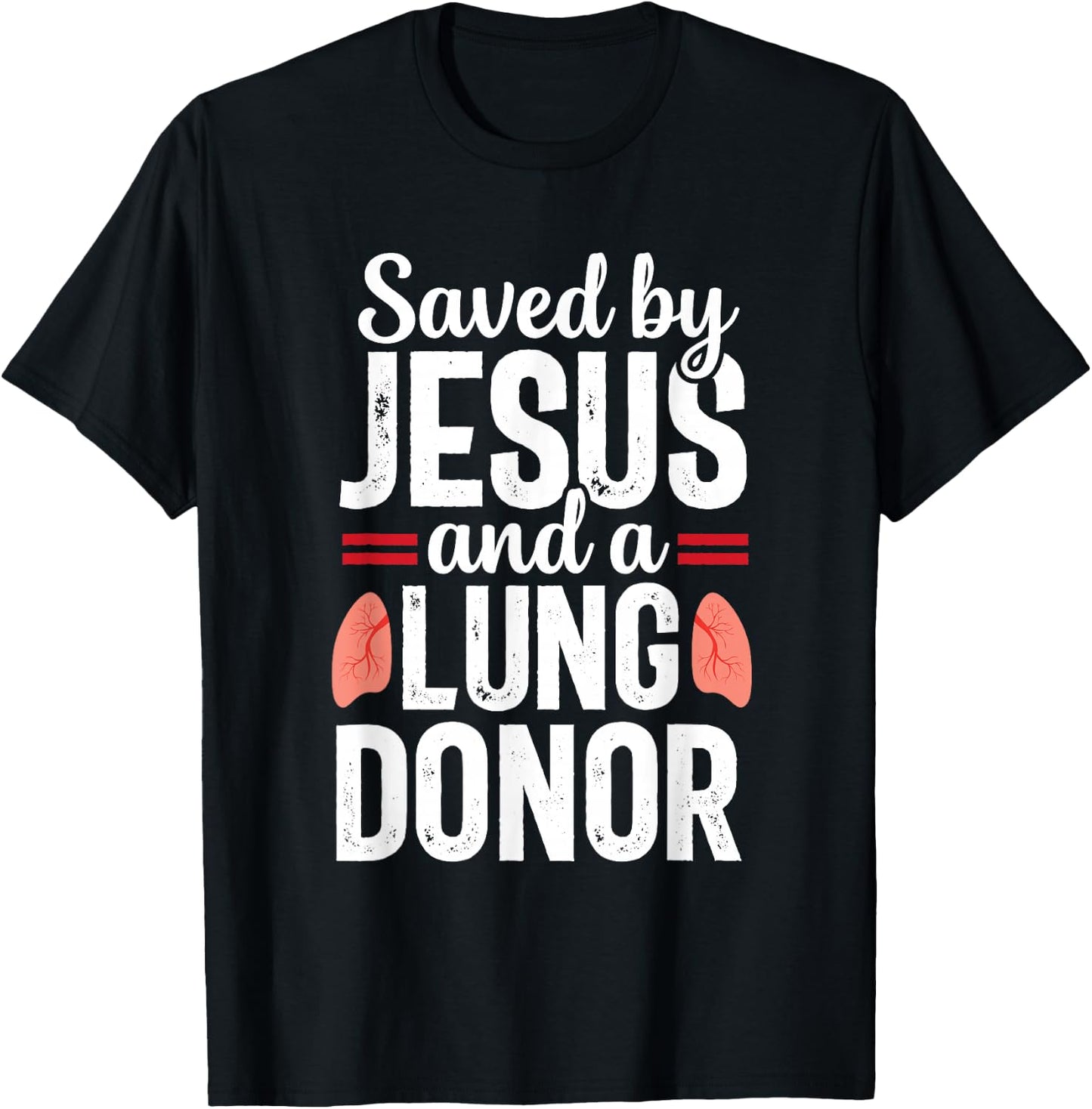 Jesus Lung Transplant Survivor Organ Surgery Recovery T-Shirt - T-Shirt | Black