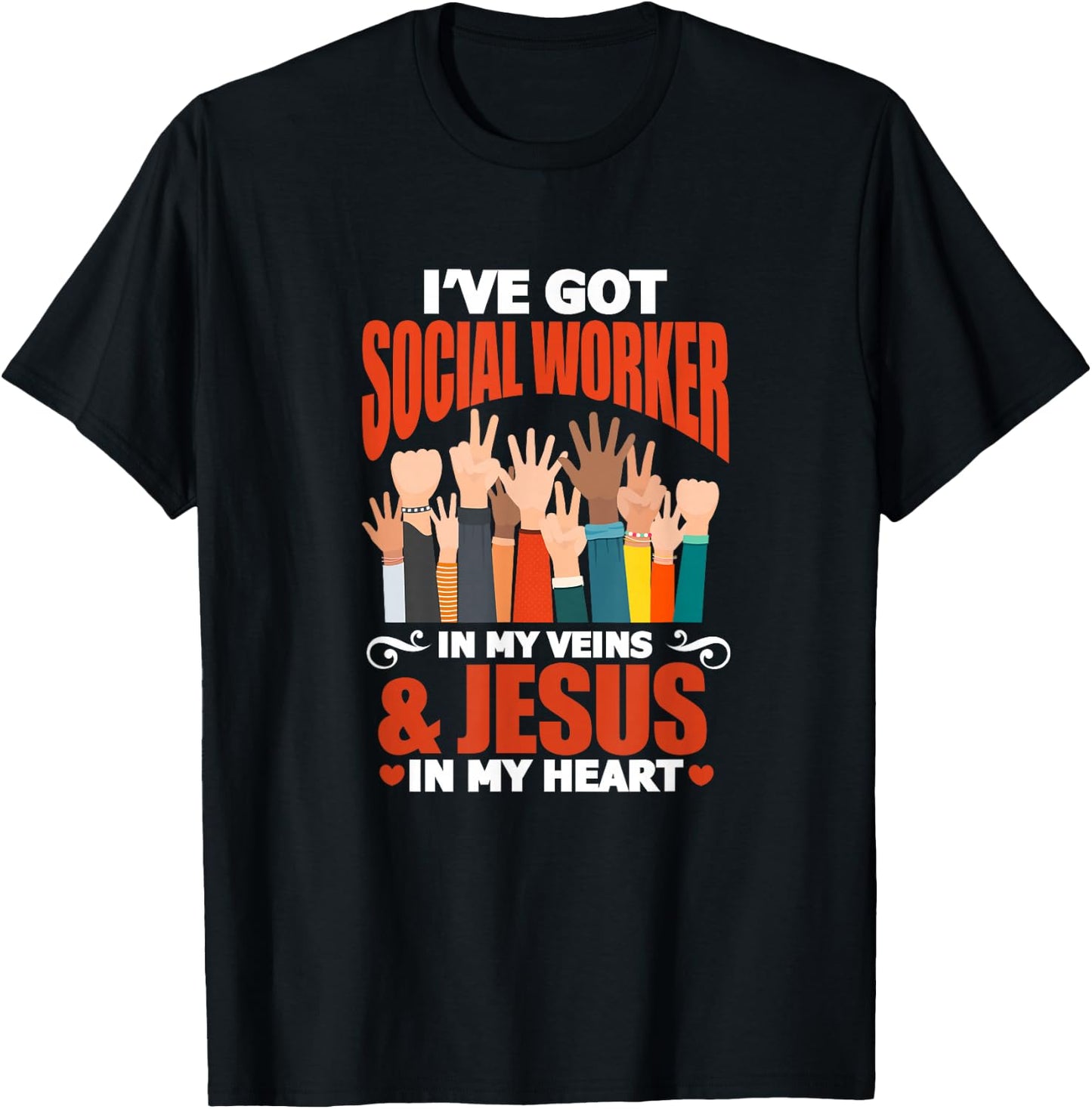 Social Worker I've Got Social Worker In My Veins & Jesus T-Shirt - T-Shirt | Black