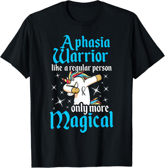 Aphasia Warrior Magical Survivor Awareness T-Shirt - T-Shirt | Black