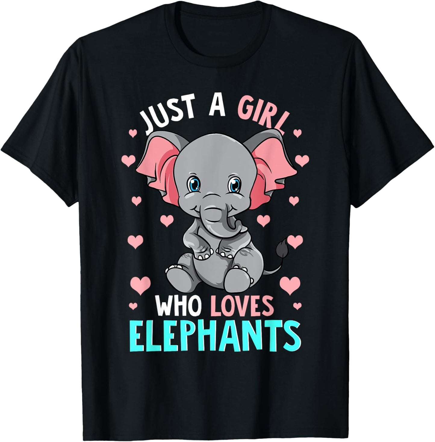 Just A Girl Who Loves Elephants Shirt Elephant Shirt Girls T-Shirt - T-Shirt | Black