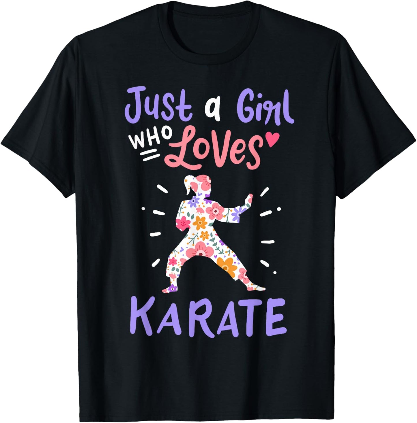 Karate Just A Girl Who Loves Karate Gift Small T-Shirt - T-Shirt | Black
