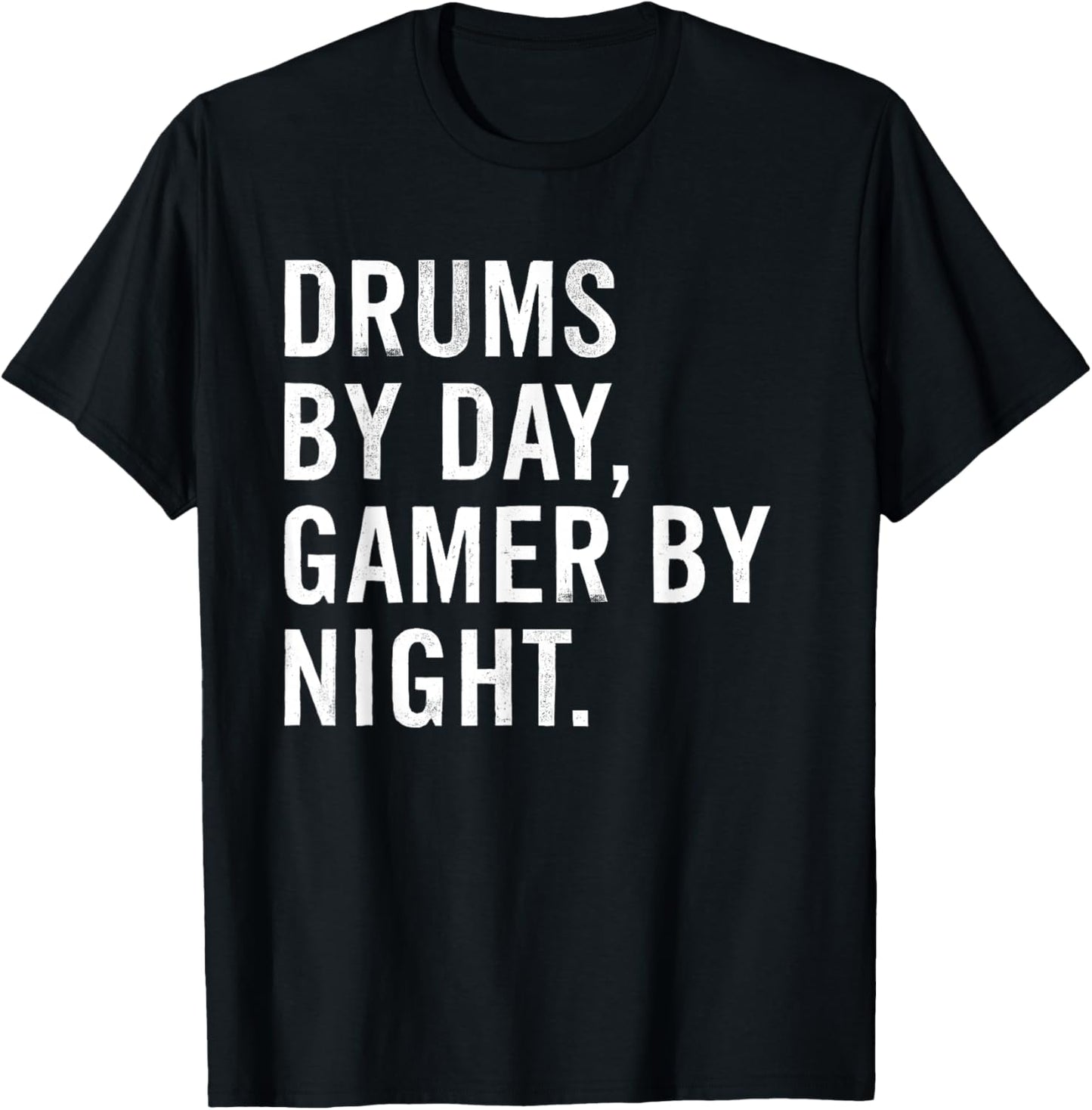 Funny Drums Musician Typography Gifts Drums By Day Gamer By Night Black Short Sleeve T-Shirt - T-Shirt | Black