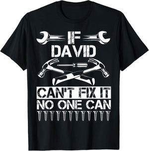 Custom Fathers Day Engineer Christmas Name DAVID Fix It Funny Birthday Personalized Name Dad Gift T-Shirt - T-Shirt | Black