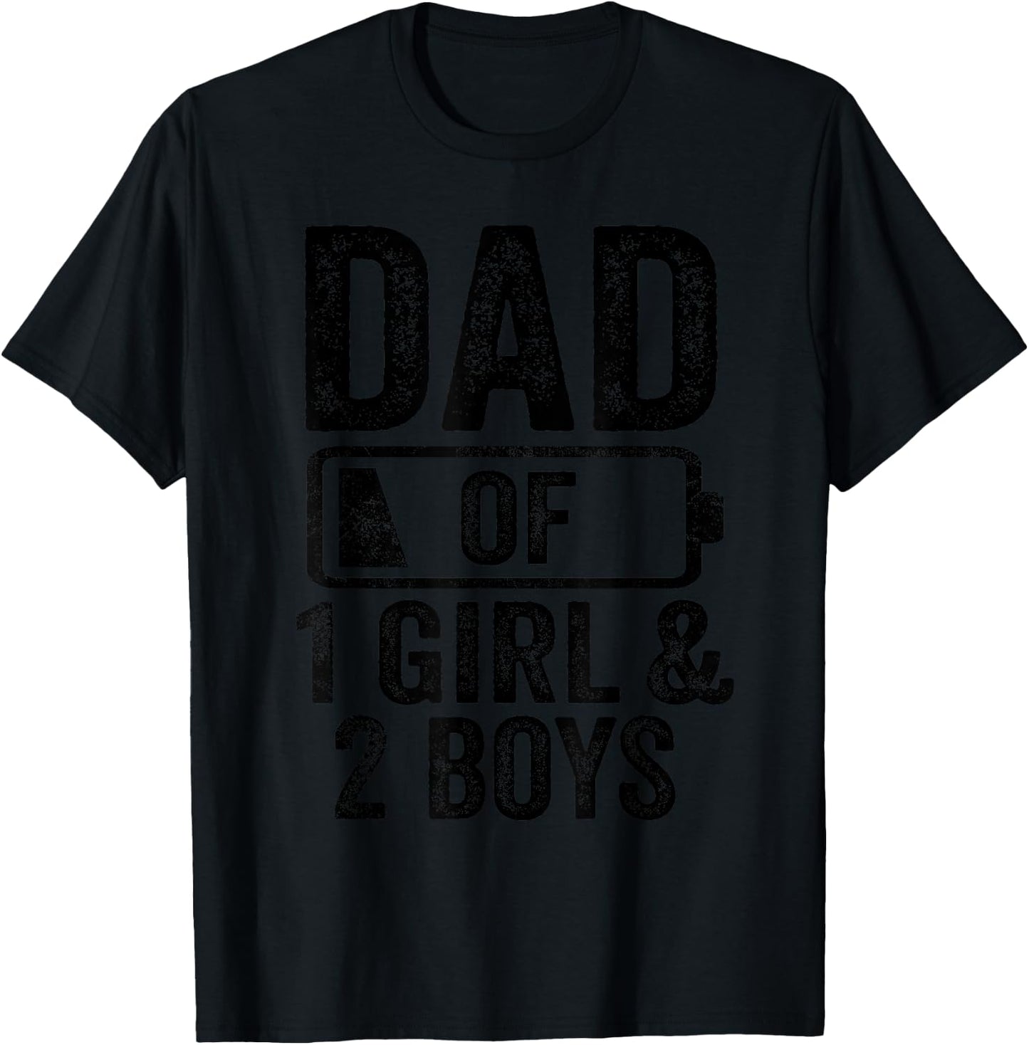 Dad of 1 Girl & 2 Boys Gifts Daddy of 3 Kids T-Shirt - T-Shirt | Black