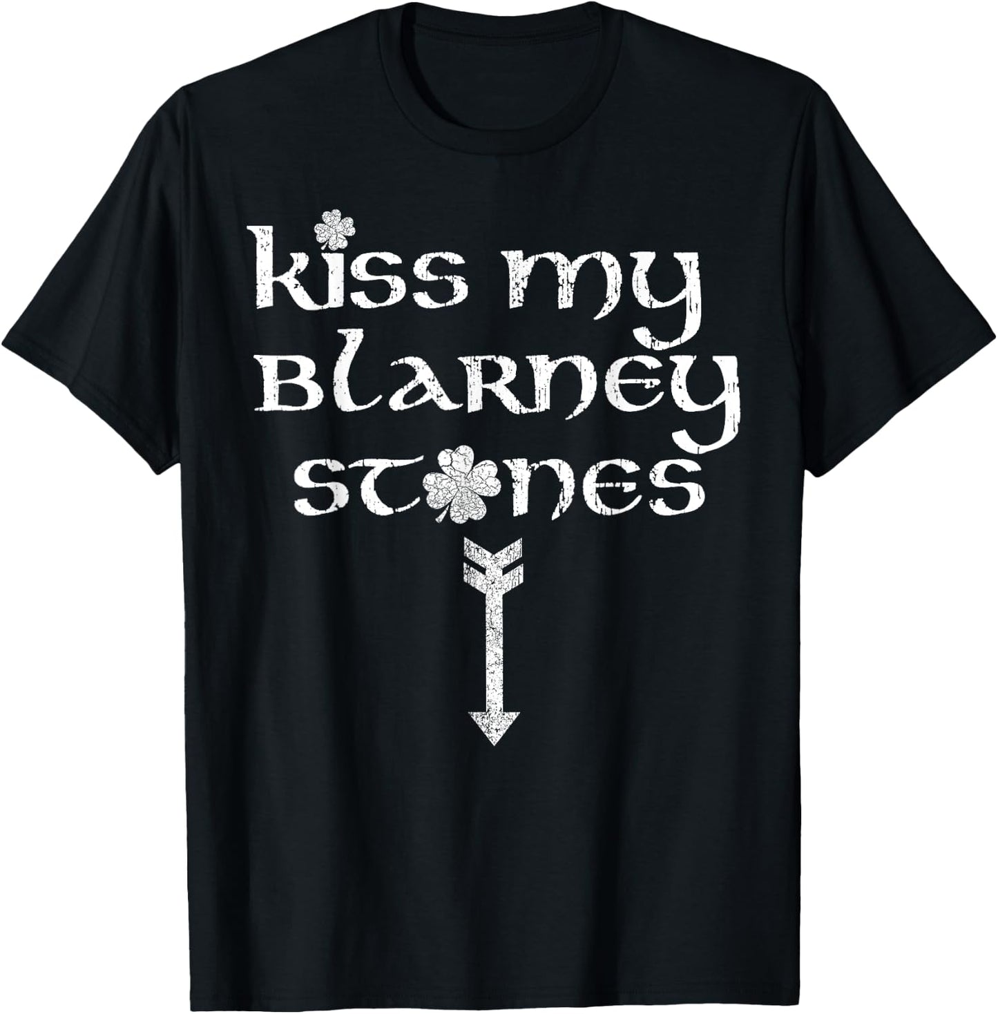 Funny St. Patrick's Day Kiss My Blarney Stones Vintage T-Shirt - T-Shirt | Black