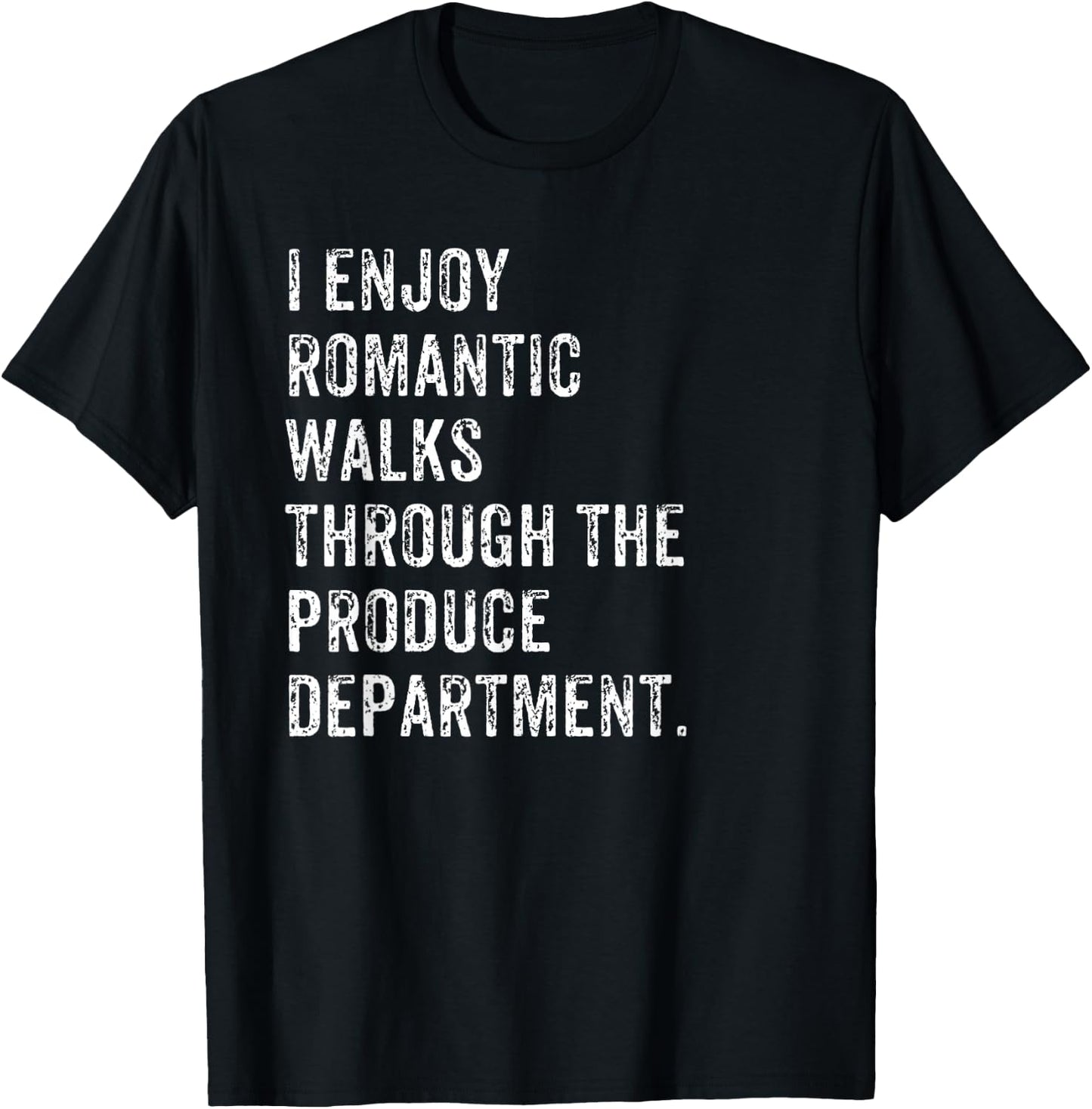 Produce Department Romantic Walk Food Gift T-Shirt - T-Shirt | Black