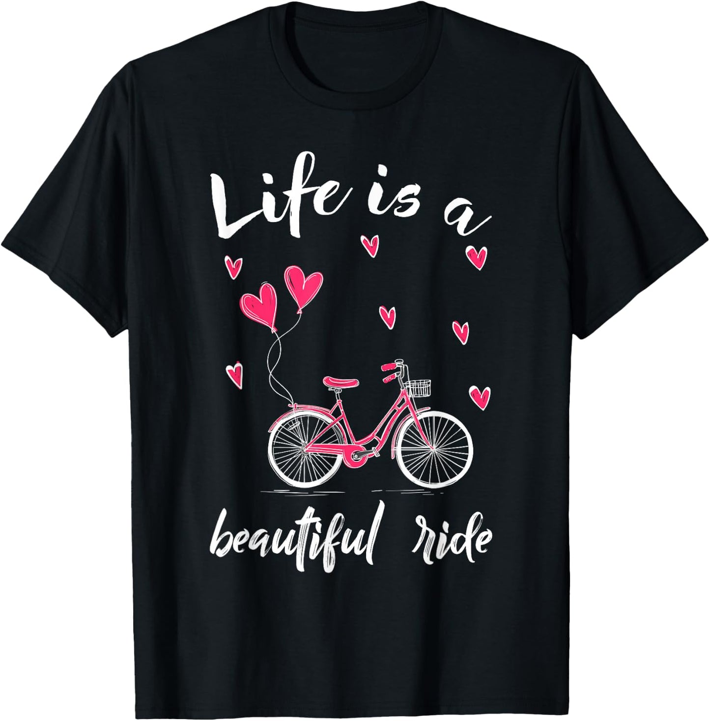 Biker Cycling Life is A Beautiful Ride Biking T-Shirt - T-Shirt | Black