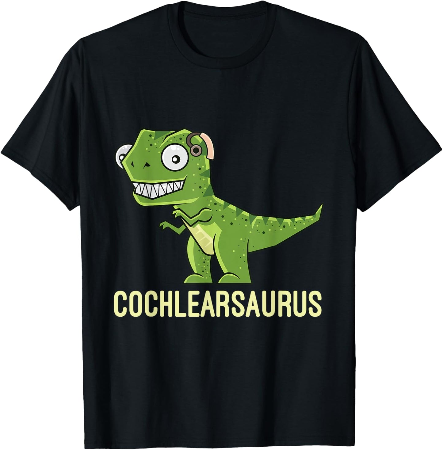 Cochlearsaurus | Cochlear Implant Gift Ideas T-Shirt - T-Shirt | Black