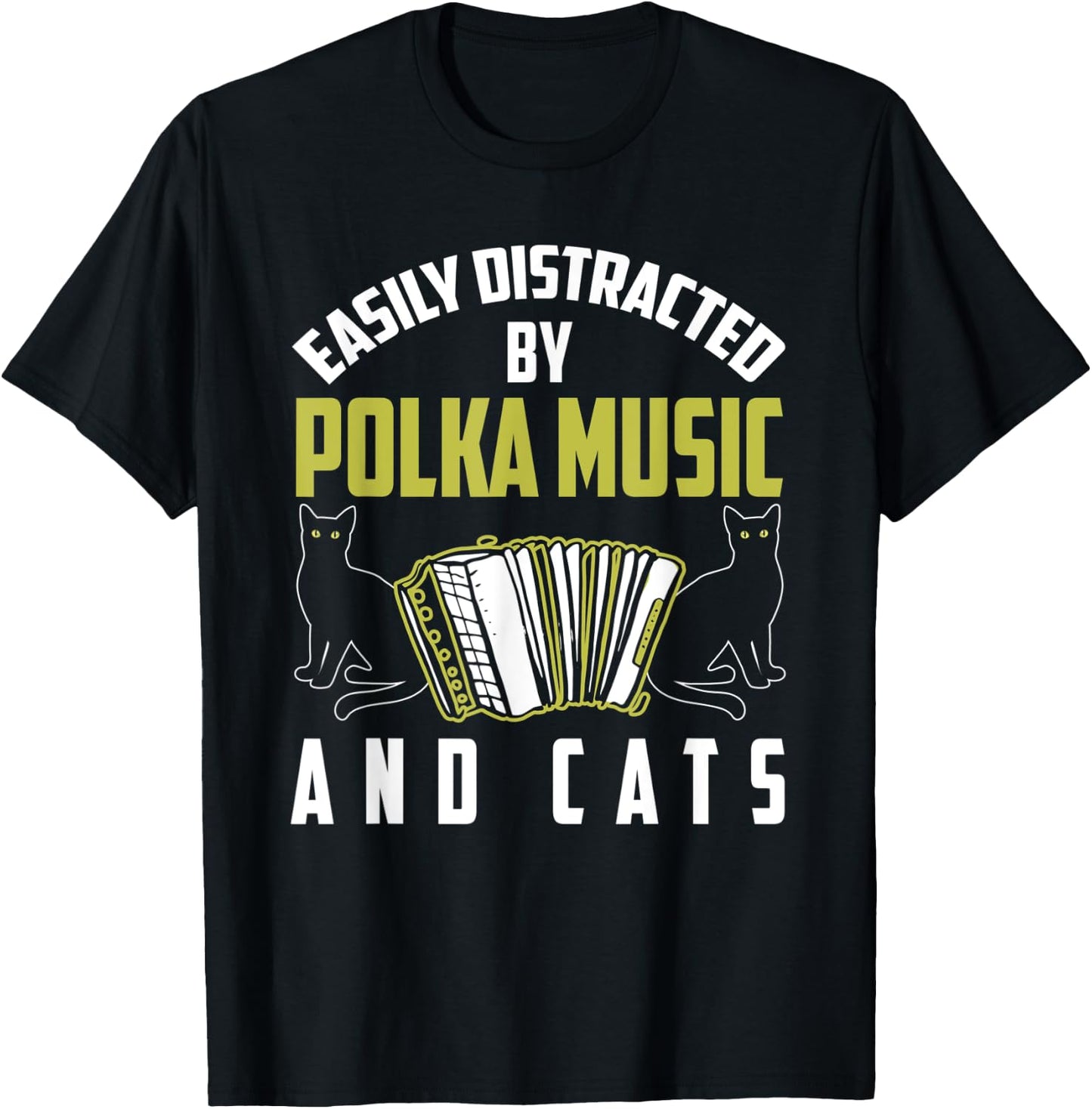 Polka Shirt Funny Cat Lover Polka Music Polka Lover Gift Women Kids T-Shirt - T-Shirt | Black