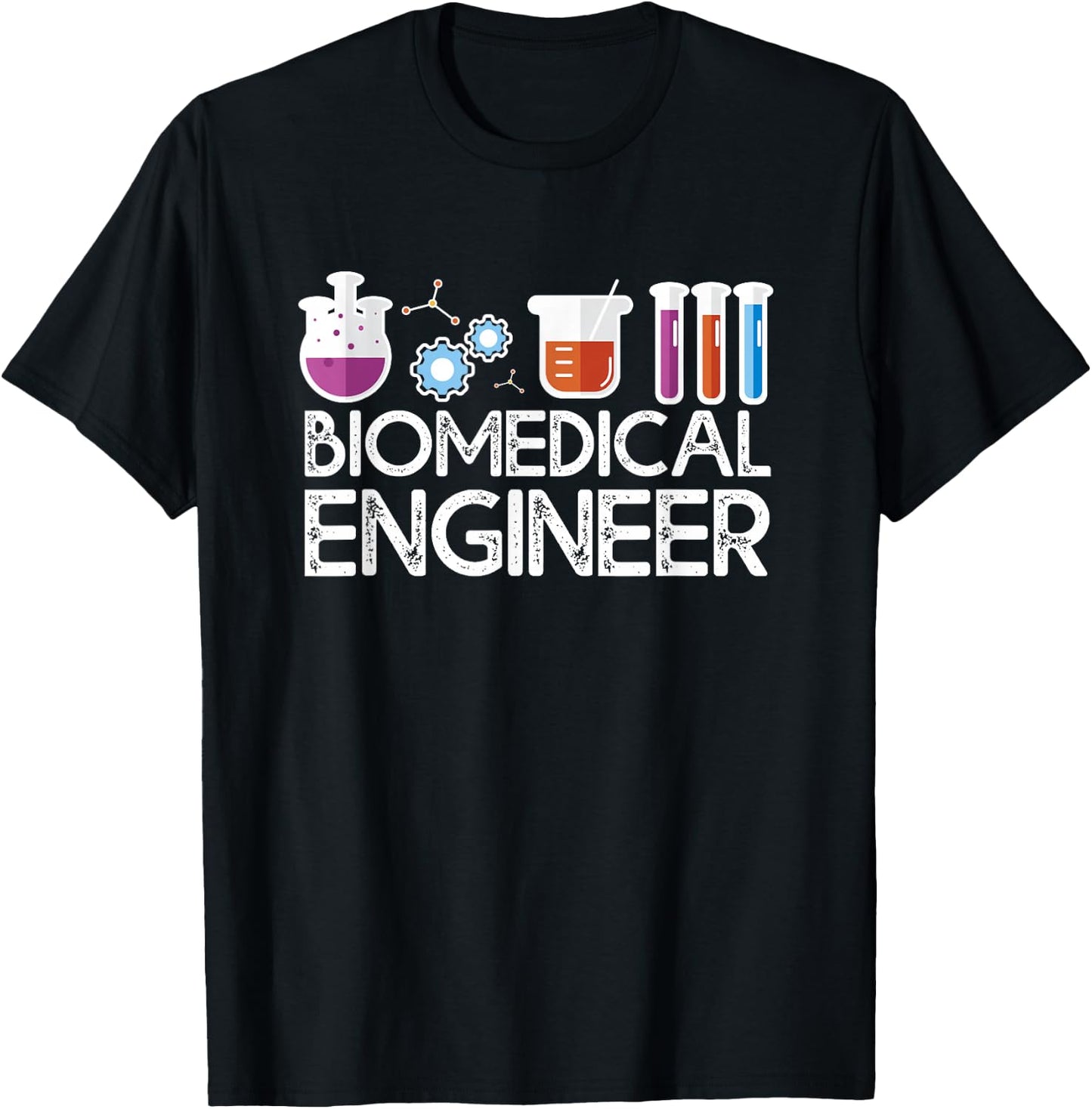 Biomedical Engineer - Biomedical Engineering Gift BME Outfit T-Shirt - T-Shirt | Black