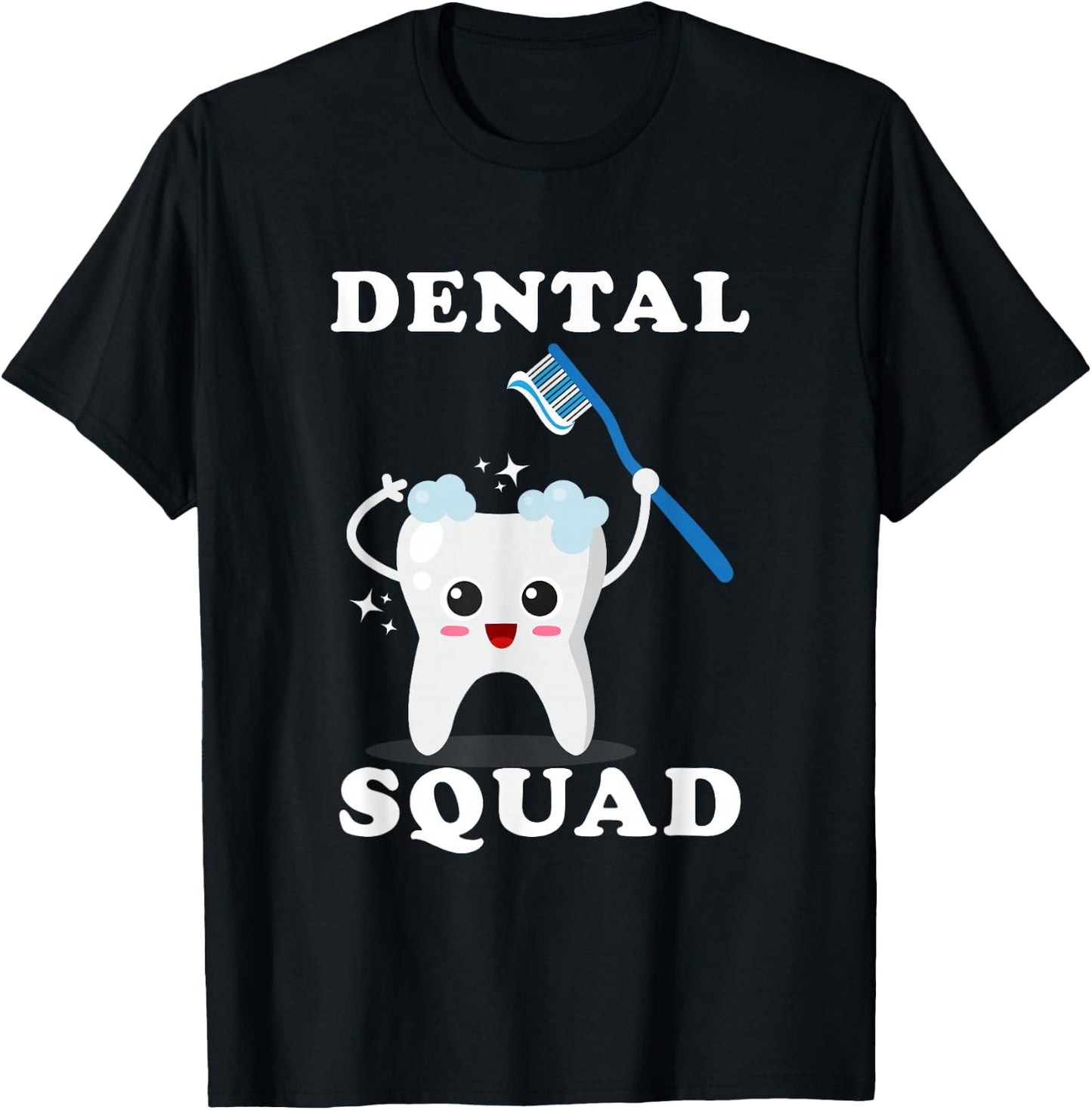 Dental Assistant Dentist Student Dental Squad Gift Men Women T-Shirt - T-Shirt | Black