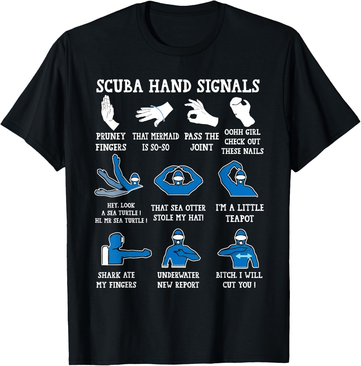 Funny Scuba Hand Signals Scuba Diving Dive T-Shirt - T-Shirt | Black