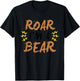 Roar I'm A Bear Funny Scary Trick Or Treat Easy Costume T-Shirt - T-Shirt | Black