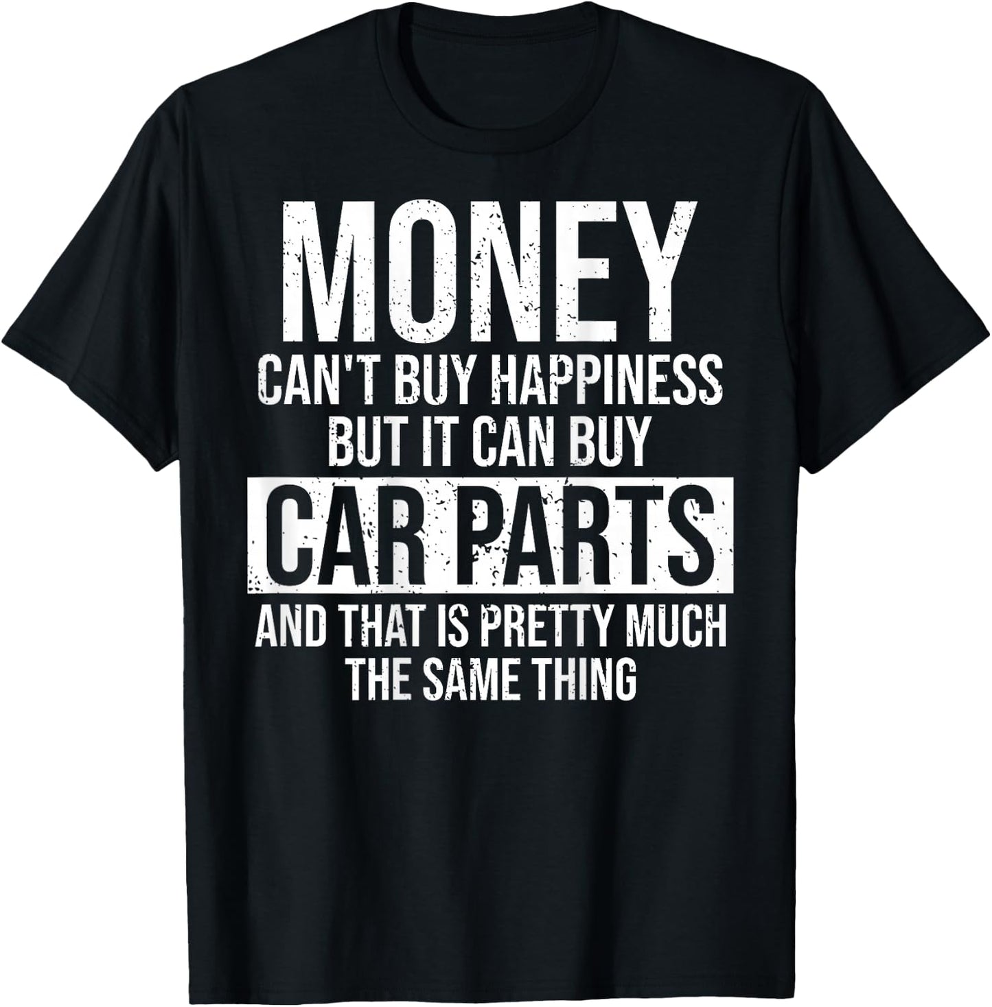 Can Buy Car Parts Funny Car Guy Mechanic Garage Gift T-Shirt - T-Shirt | Black