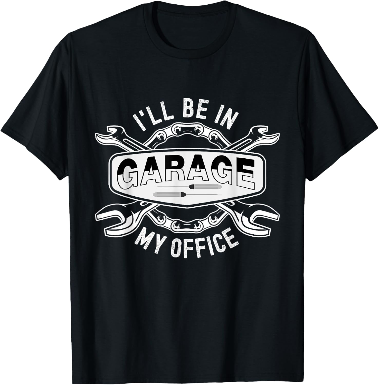 I'll Be In My Office Garage Funny Mechanic Tools T-Shirt - T-Shirt | Black